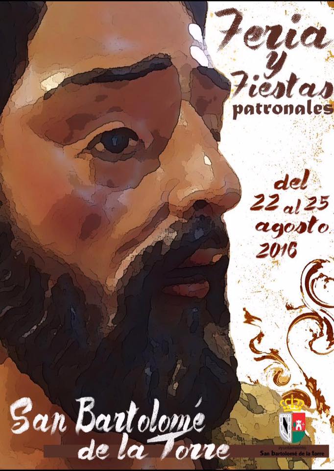 Fiestas patronales en honor de San Bartolomé 2016 San Bartolomé de la Torre